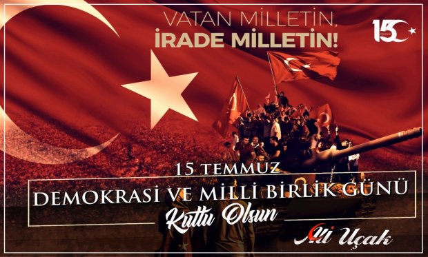 15 Temmuz’da tek millet, tek bayrak, tek vatan, tek devlet ilkeleri etrafında birleşen milletin, halkın gücünün üstünde bir güç olmadığını tüm dünyaya bir kez daha göstermiştir.