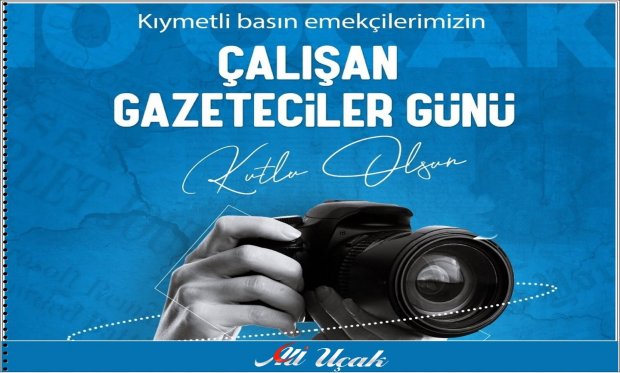 10 Ocak Çalışan Gazeteciler Günü”nü kutluyorum.